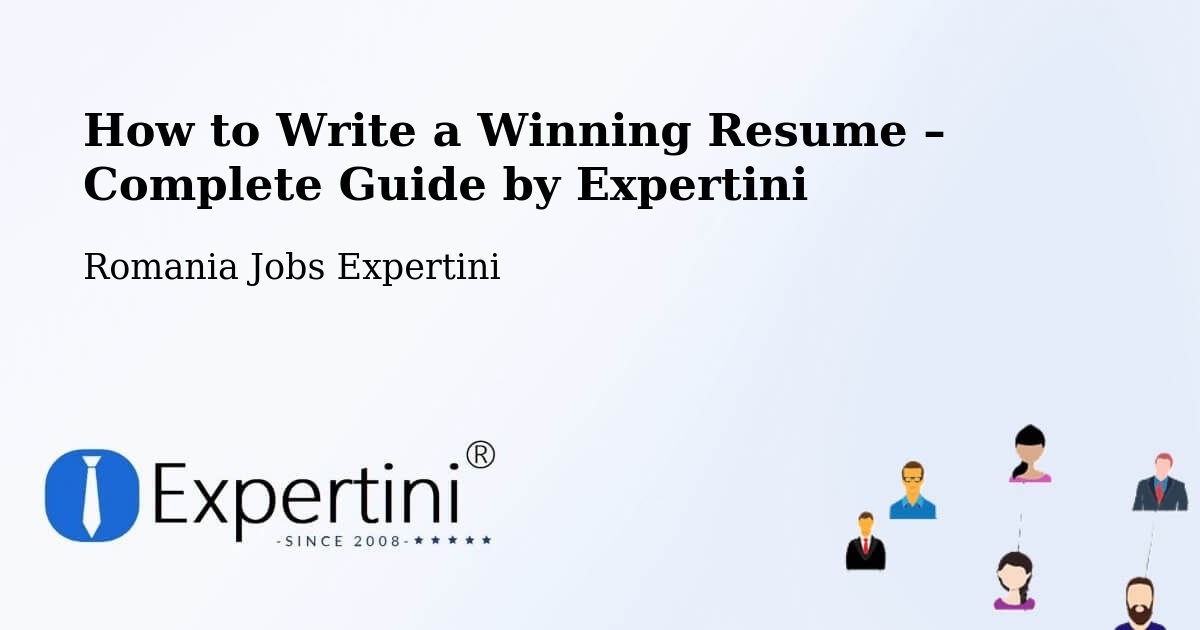 Resume Writing Guide for Job Seekers – Ploscuțeni - Ploscuțeni, Romania Jobs Expertini